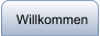 Willkommen